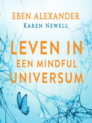Leven in een mindful universum - Audiobook